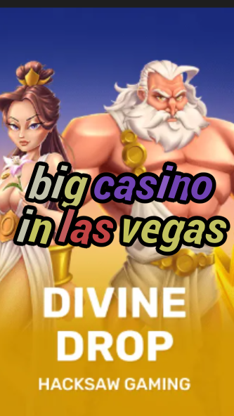 big casino in las vegas-fqqjrm9vrme7zzjgfjql.com