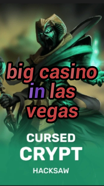 big casino in las vegas-fqqjrm9vrme7zzjgfjql.com